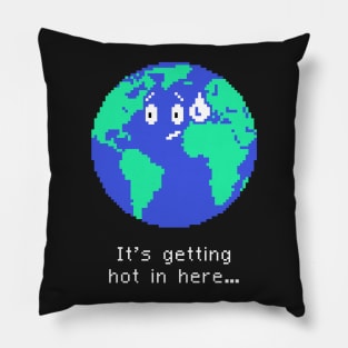 Funny Global Warming & Climate Change Earth Pillow