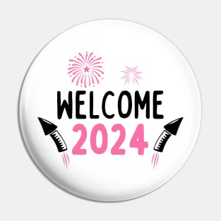 Welcome 2024 Pin