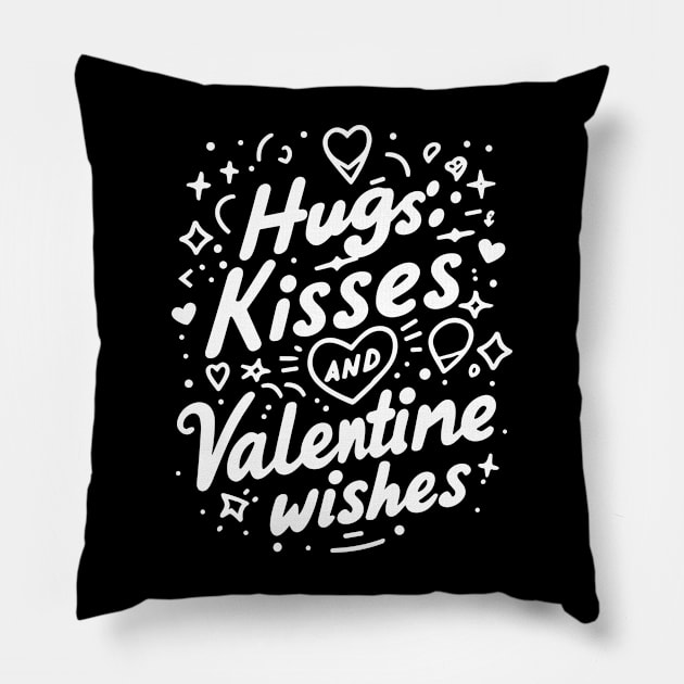 Hugs Kisses Valentine Wishes Pillow by Francois Ringuette