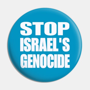 STOP ISRAEL'S GENOCIDE - White - Double-sided Pin