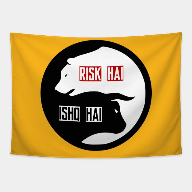 Risk hai toh ishq hai Tapestry by Jenex