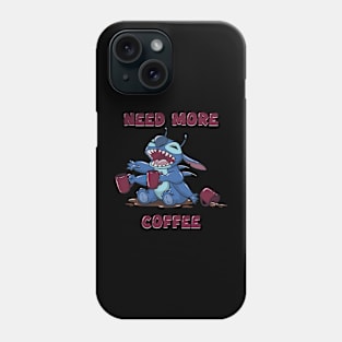 Need more coffee Phone Case