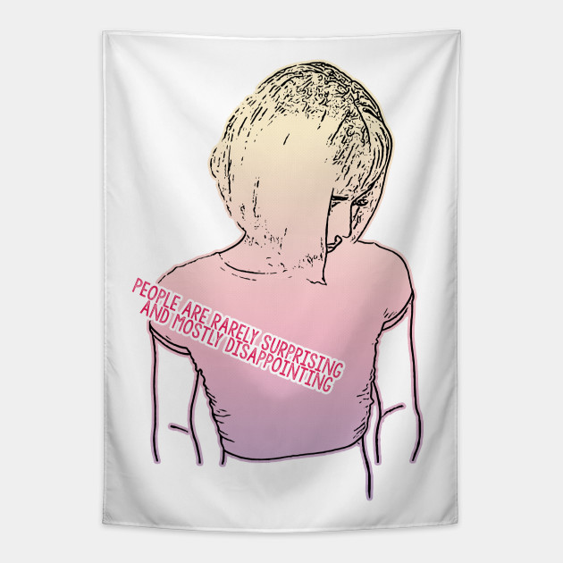 People Are Rarely Surprising And Mostly Disappointing Aesthetic Girl Artwork Design Tumblr Girl Tapice Teepublic Mx