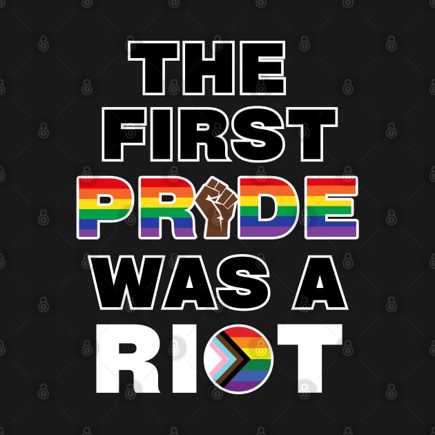 The first pride was a riot inclusive by surly space squid