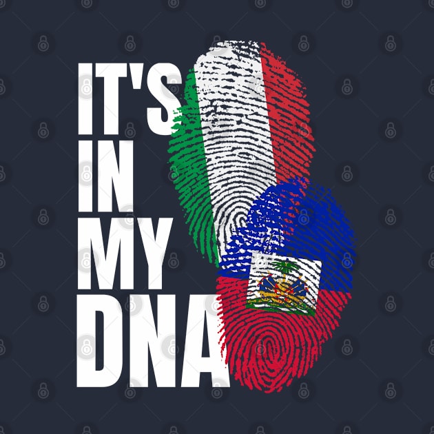 Italian Plus Haitian DNA Mix Flag Heritage Gift by Just Rep It!!