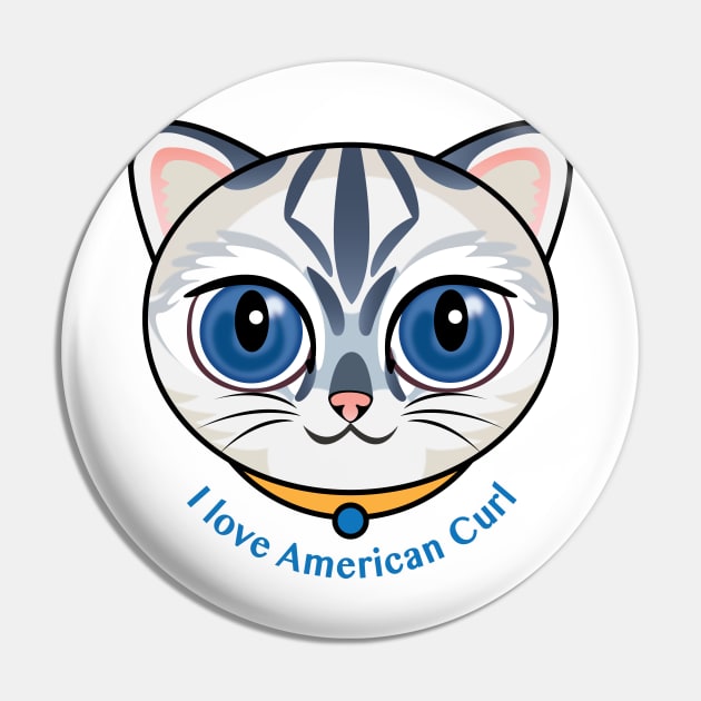 I Love American Curl Pin by zoneo