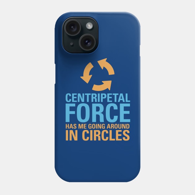 Centripetal Force Phone Case by oddmatter