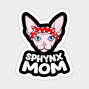 Funny Sphynx Kitten Mom  Sphynx Mom Sphynx Cat Magnet