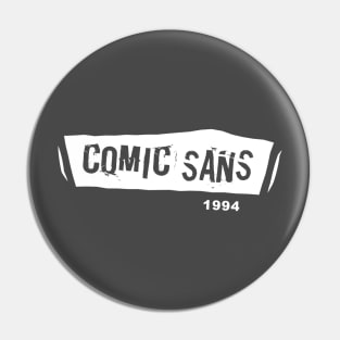 Comic Sans - TypeBrands Pin