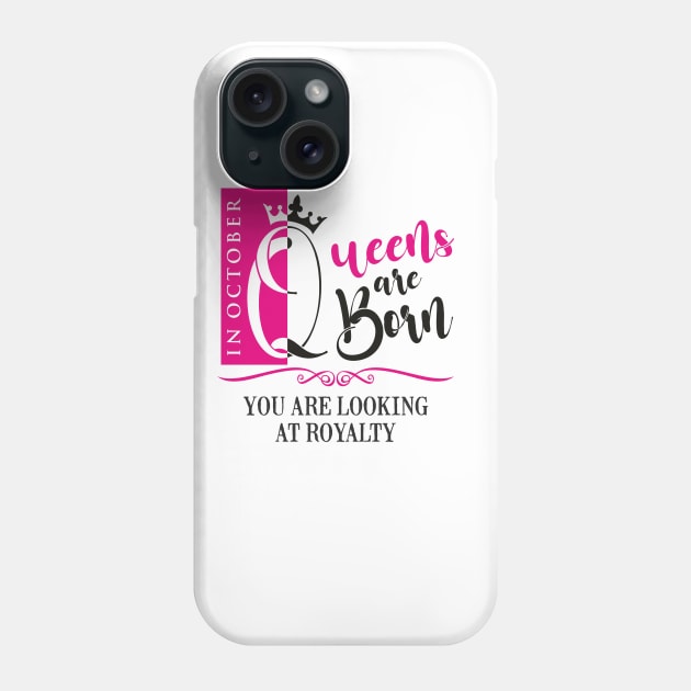 October Birthday Queens Phone Case by DistinctApparel