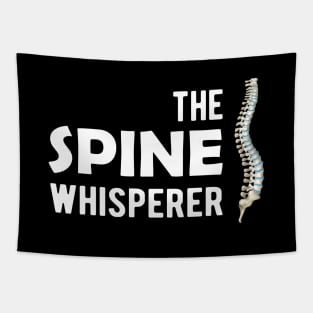 Chiropractor - The spine whisperer Tapestry