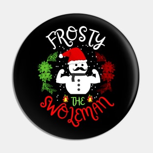 Christmas Santa Frosty The Swoleman Pin