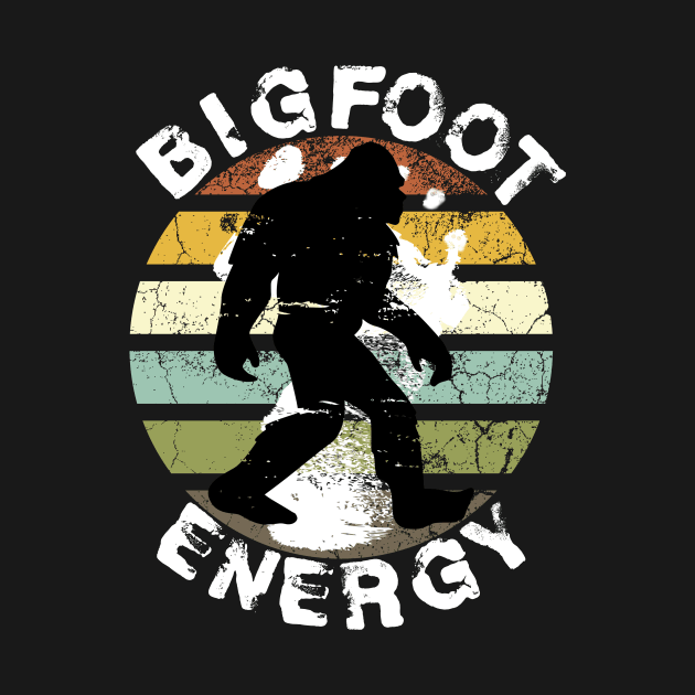 Bigfoot Energy Sasquatch Mythical Hairy Creature by Funnin' Funny