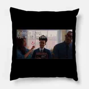 Miles - "Calmate Mami" Pillow