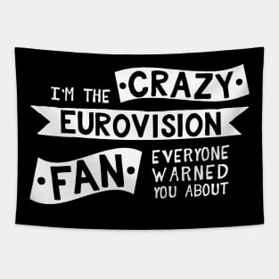 I'm The Crazy Eurovision Fan Everyone Warned you About Tapestry