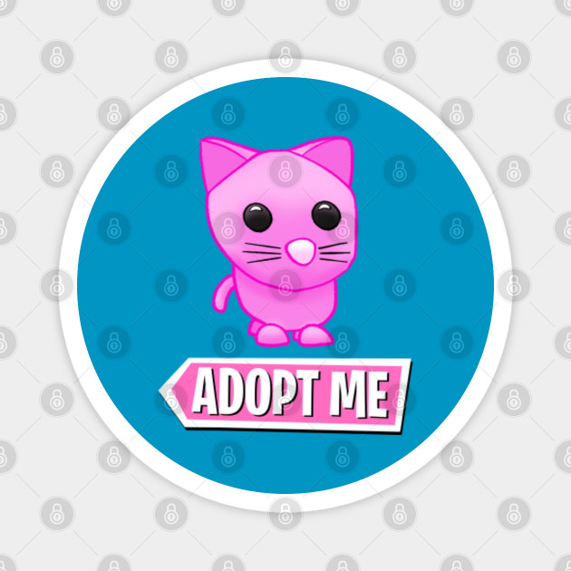 Adopt Me Pink Cat With Logo Adopt Me Magnet Teepublic - roblox adopt me pets pink cat