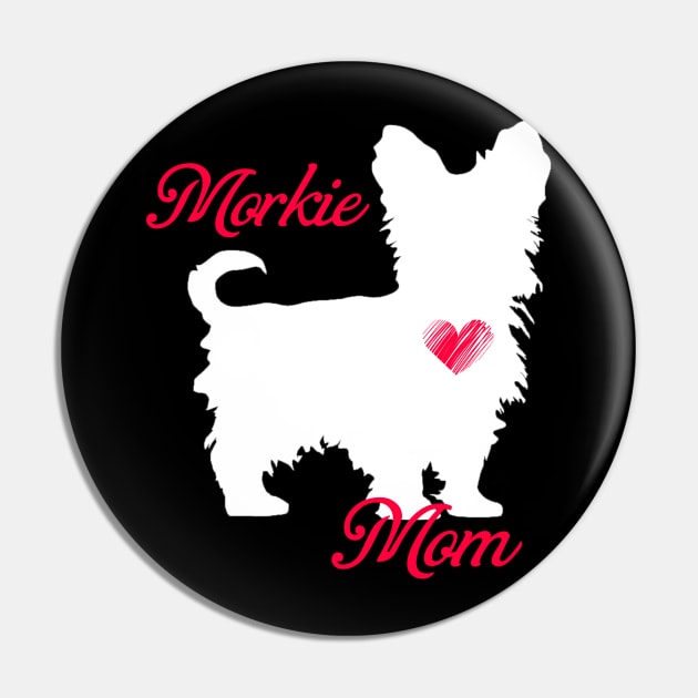 Morkie mom   cute mother's day t shirt for dog lovers Pin by jrgenbode