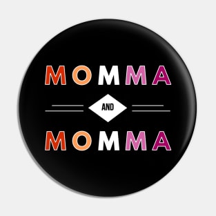 Momma and Momma Pin