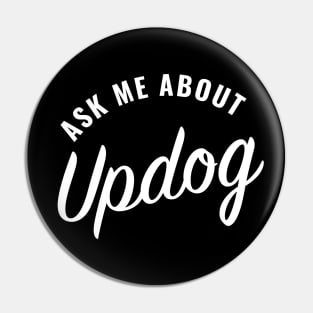 Ask me about Updog Pin