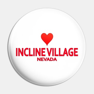 Incline Village Nevada Pin