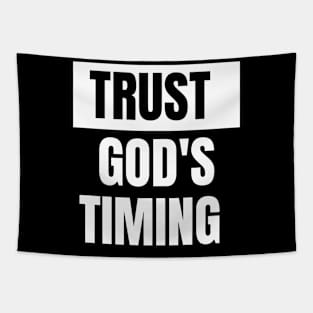 Trust God's timing Tapestry