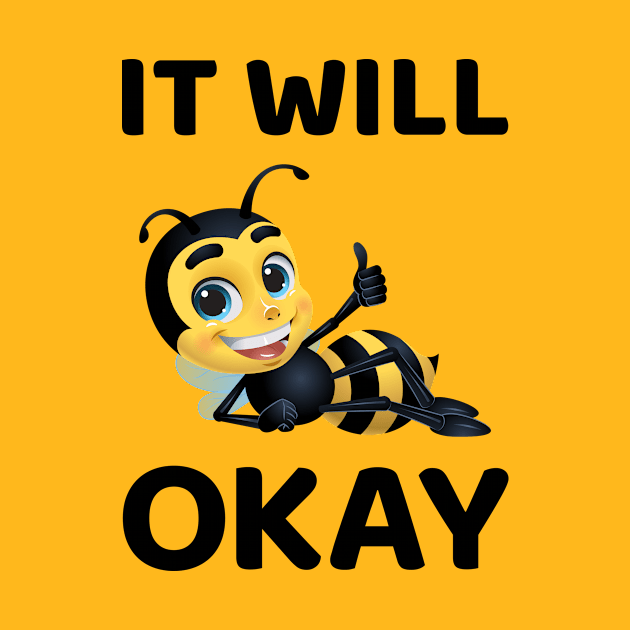 Bee Positive Message by sqwear