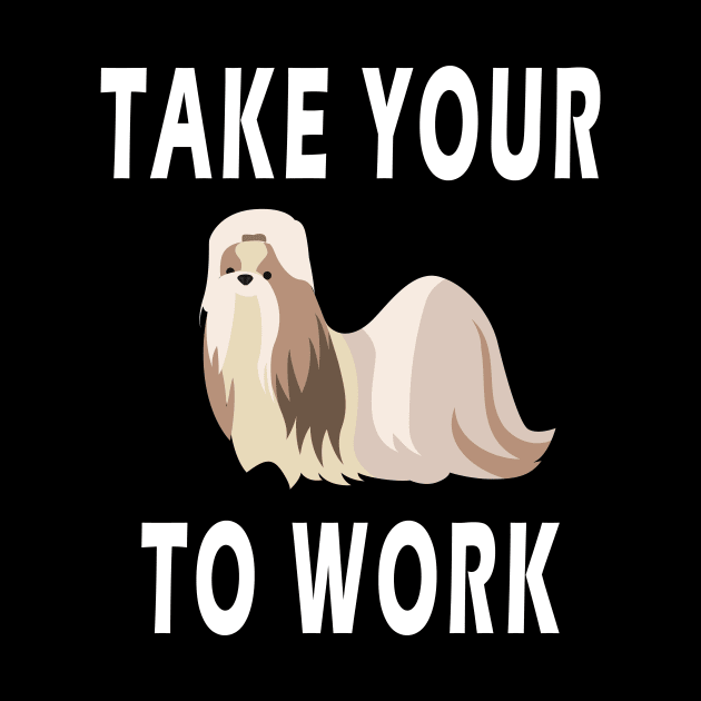 take your dog to work day by BeDesignerWorld