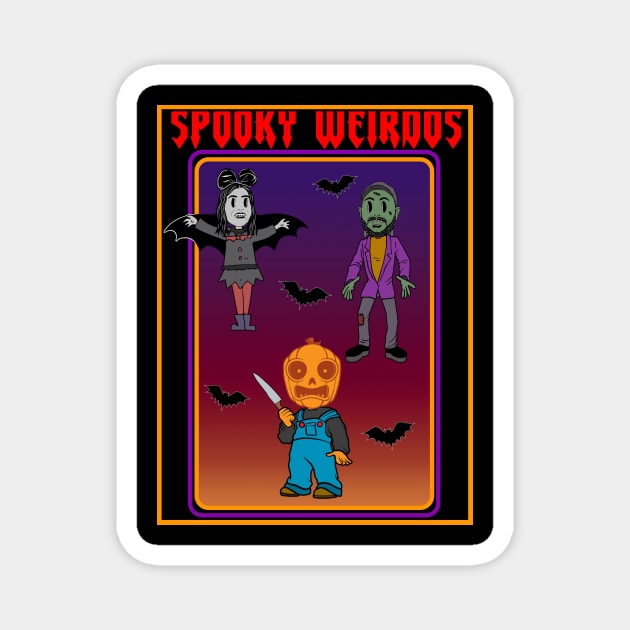 The Spooky Weirdos Magnet by WeirdGear