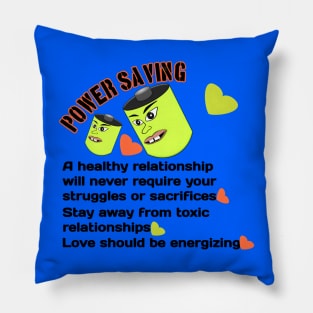 Power Saving: Love Should Be Energizing Pillow