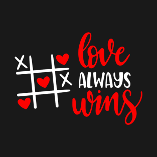 Love Always Wins T-Shirt