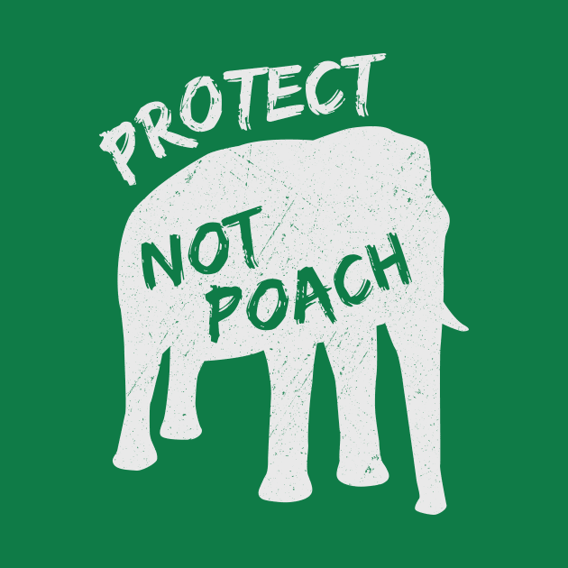 Protect Not Poach Ivory Trade Awareness by bangtees