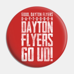 Goooooo, Dayton Flyers Pin