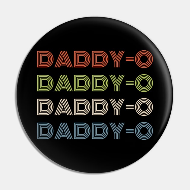 Daddy-O Pin by Lunarix Designs