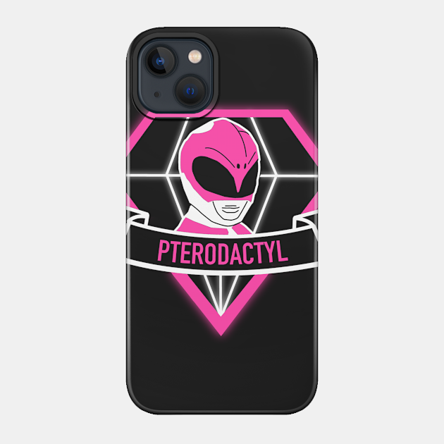 Pterodactyl - Pink Ranger - Phone Case