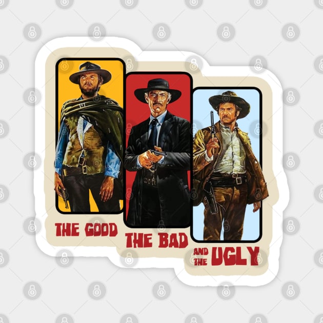 The Good, The Bad, & The Ugly Magnet by Purple lily studio