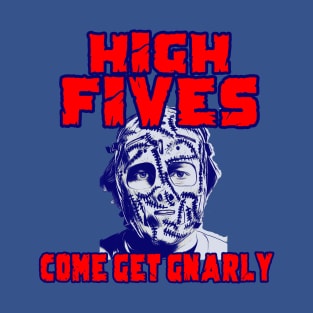 High Fives Gnarly Goalie T-Shirt