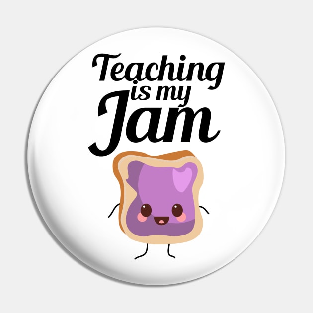 Teaching Is My Jam Pin by SusurrationStudio