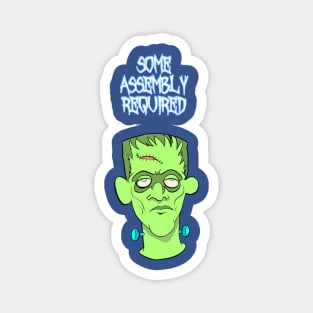 Some Assembly Required cute creepy cartoon Frankenstein monster horror Magnet