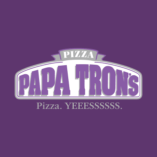 Papa Tron's Yes T-Shirt