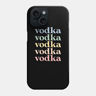 Funny Vodka Gift Retro Vodka Phone Case