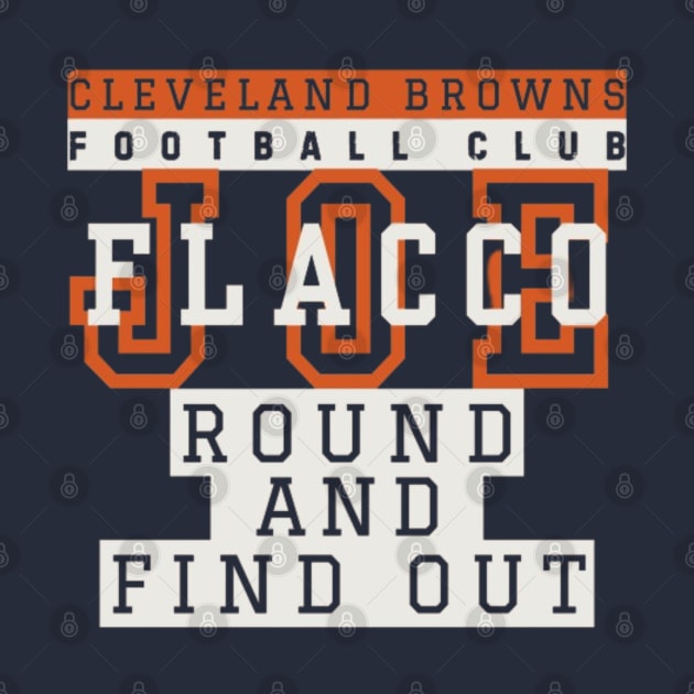 Joe Flacco Round and Find Out by Alexander S.