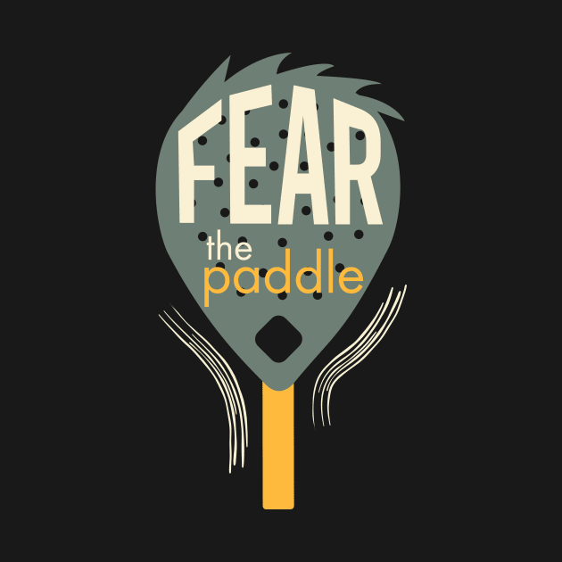 Fear the Paddle by whyitsme