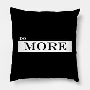 do more Pillow