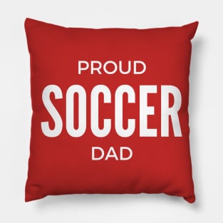 Proud Soccer Dad Pillow