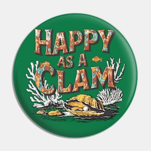 Happy as a clam, fun summer vacation travel puns tee Pin