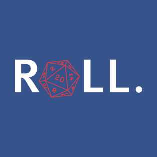 Roll. RPG Shirt white and red T-Shirt