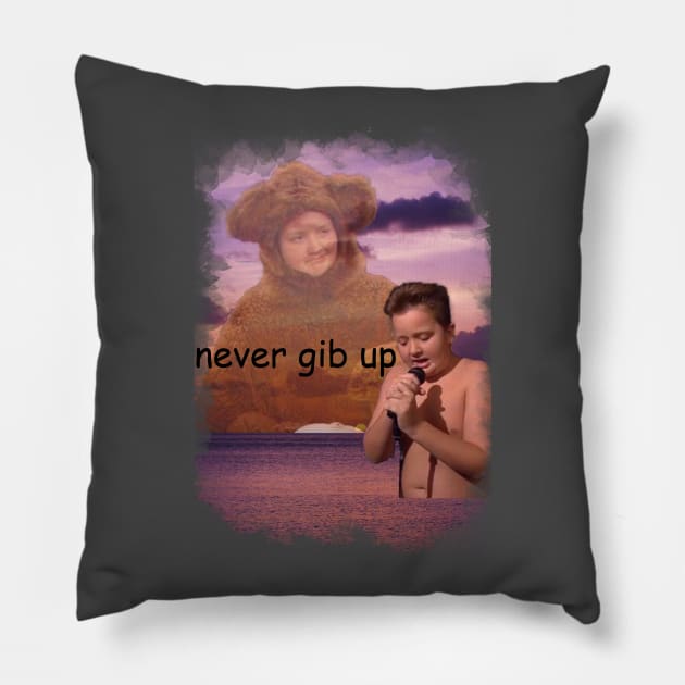 never gib up gibby Pillow by InMyMentalEra