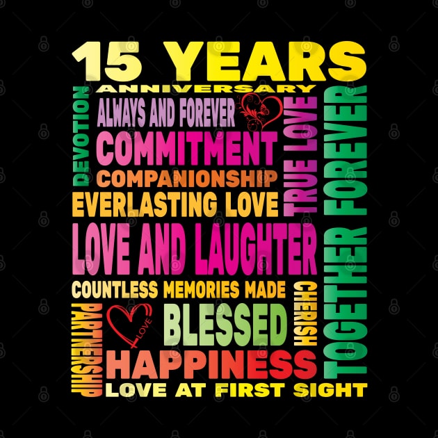 15 Years Anniversary of Love Happy Marriage Couple Lovers by Envision Styles