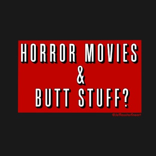 Horror Movies T-Shirt