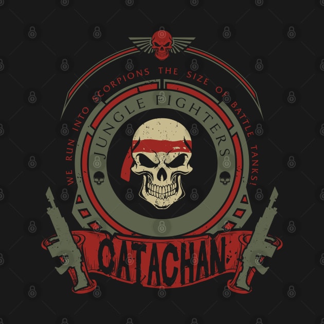 CATACHAN - BATTLE EDITION by Absoluttees